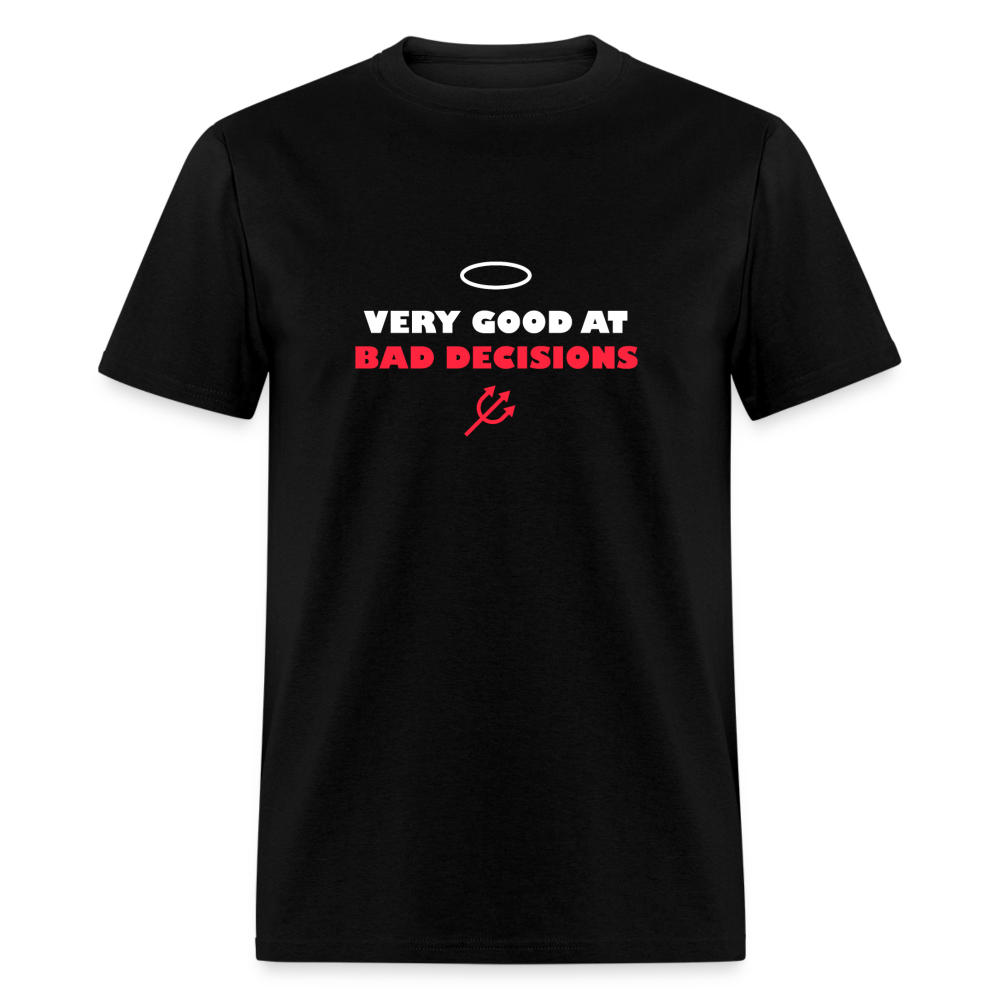 Very Good at Bad Decisions - black