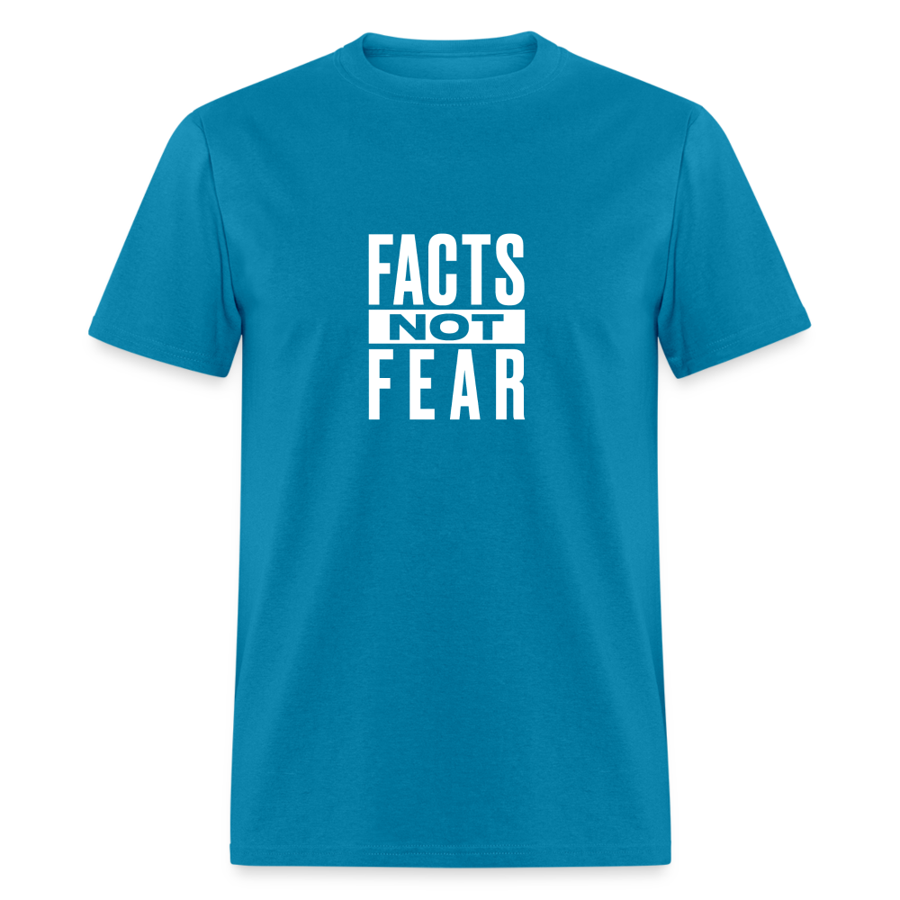 Facts Not Fear - turquoise