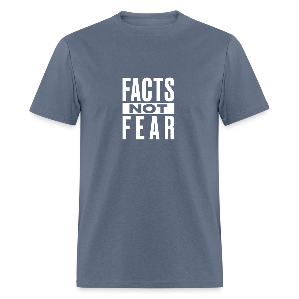 Facts Not Fear - denim
