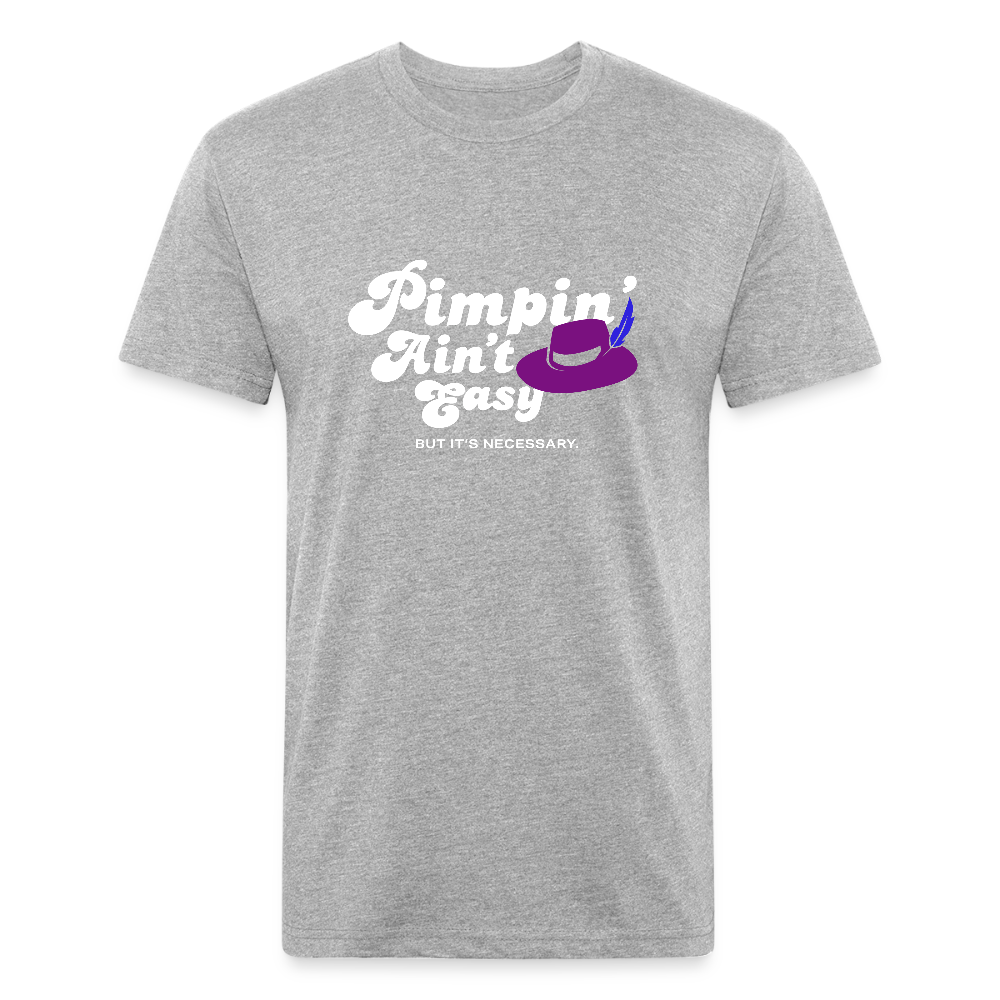 Pimpin' Ain't Easy - heather gray