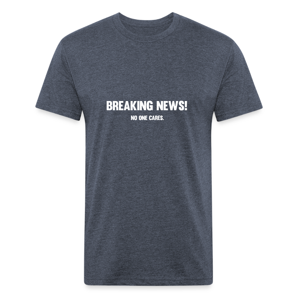 Breaking News! No one cares. - heather navy