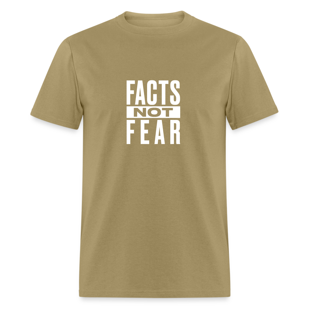 Facts Not Fear - khaki