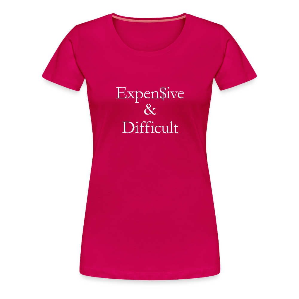 Expensive & Difficult - dark pink