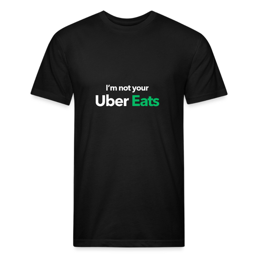 I'm Not Your Uber Eats - black