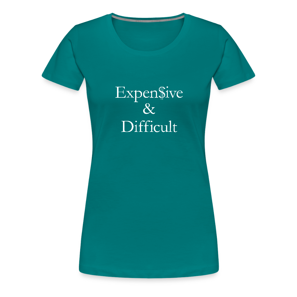 Expensive & Difficult - teal
