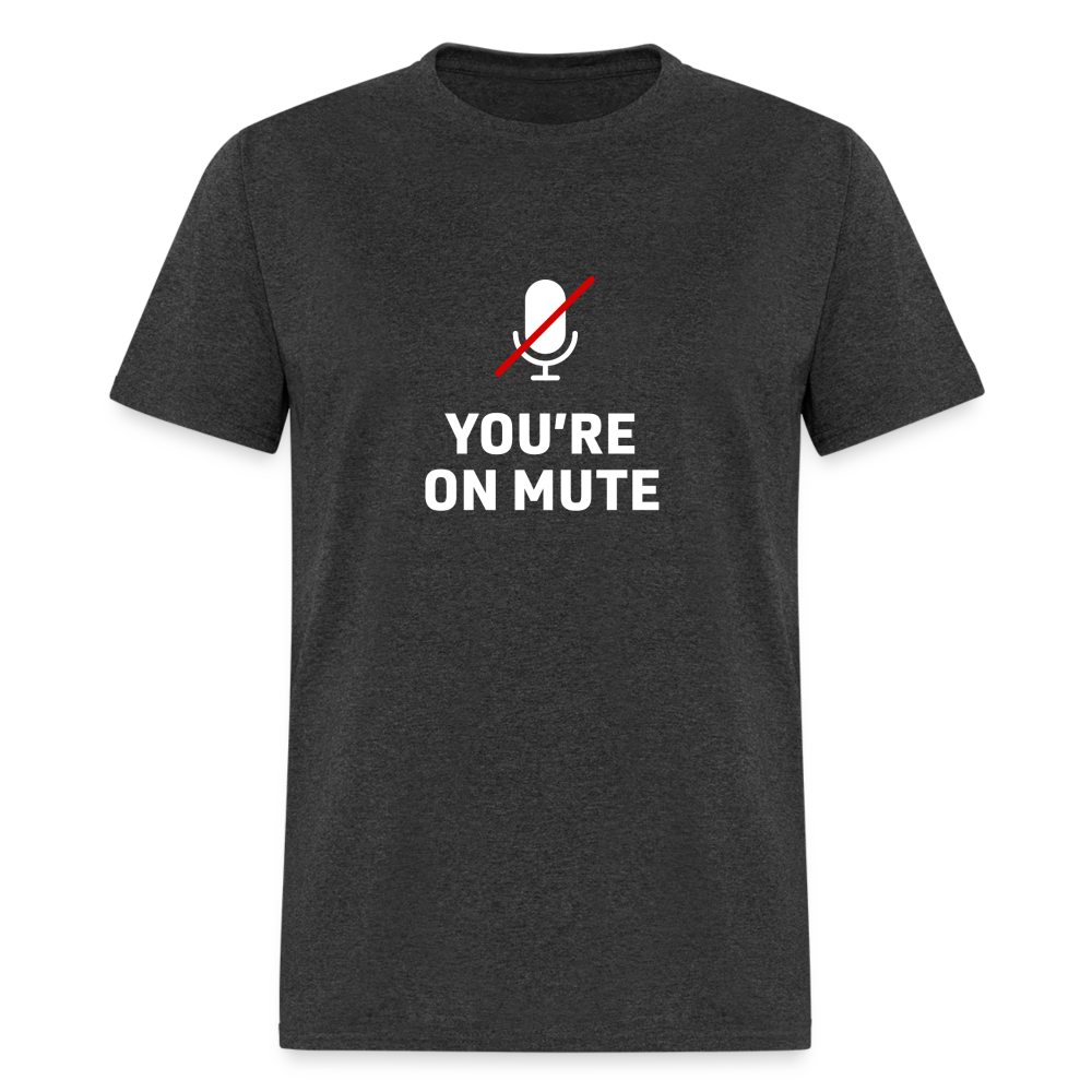 You're on mute - heather black