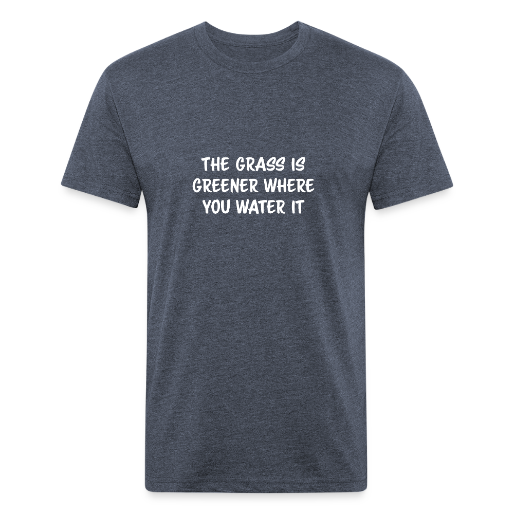 The Grass is Greener Where You Water It - heather navy