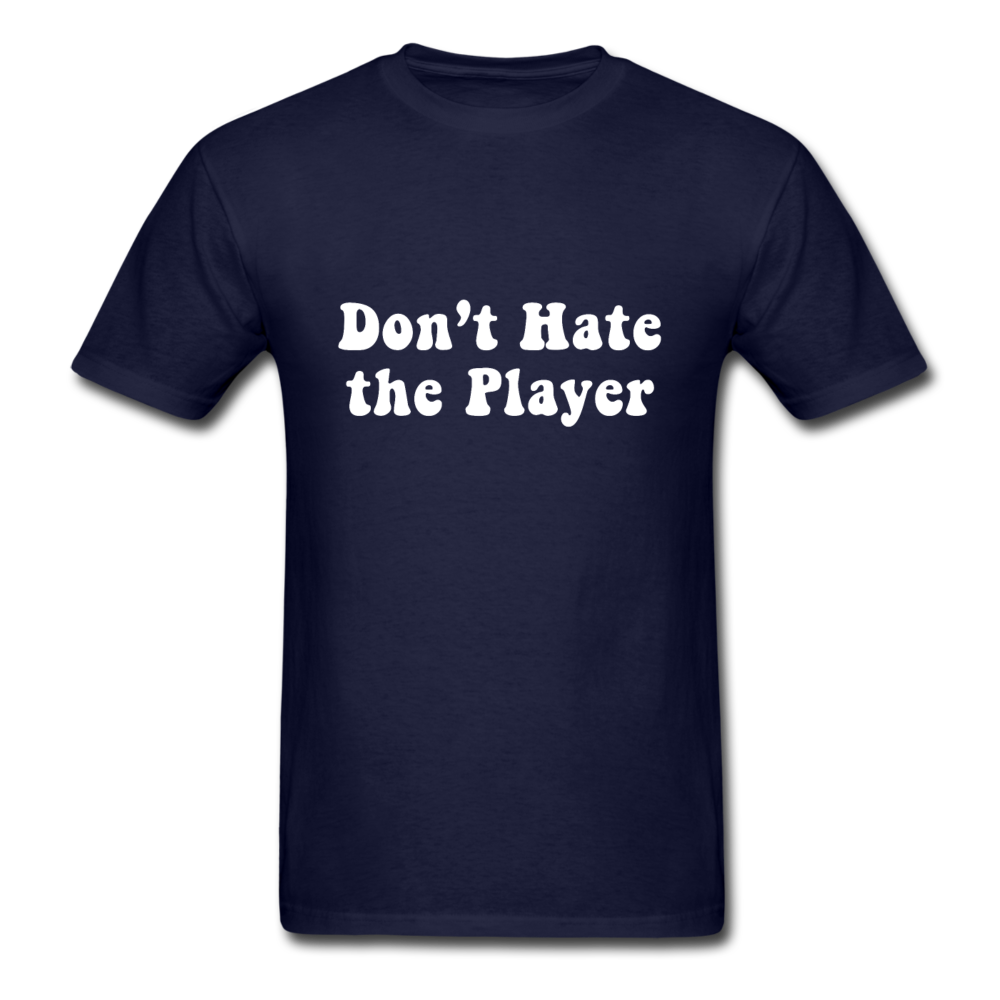 Don't Hate The Player - navy