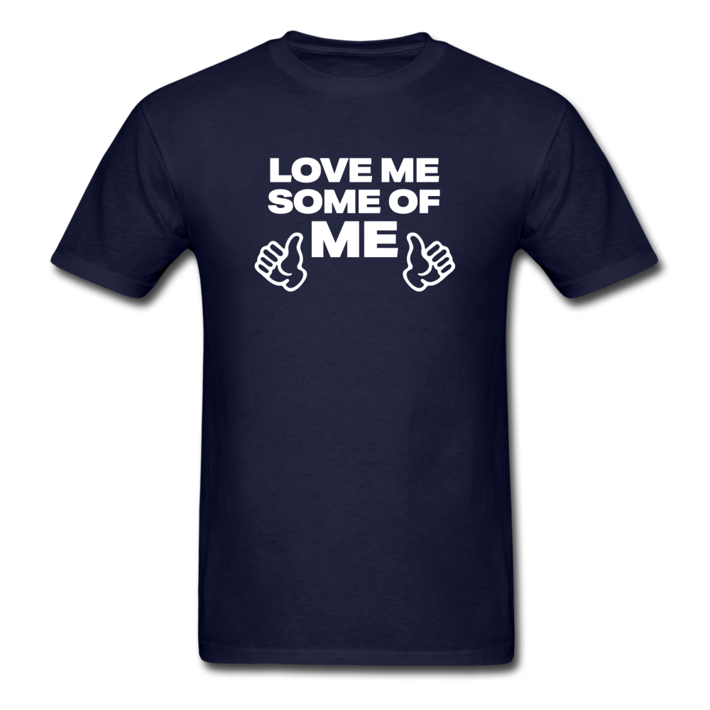 Love Me Some Of Me - navy