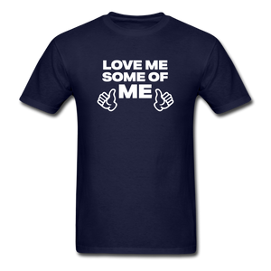Love Me Some Of Me - navy