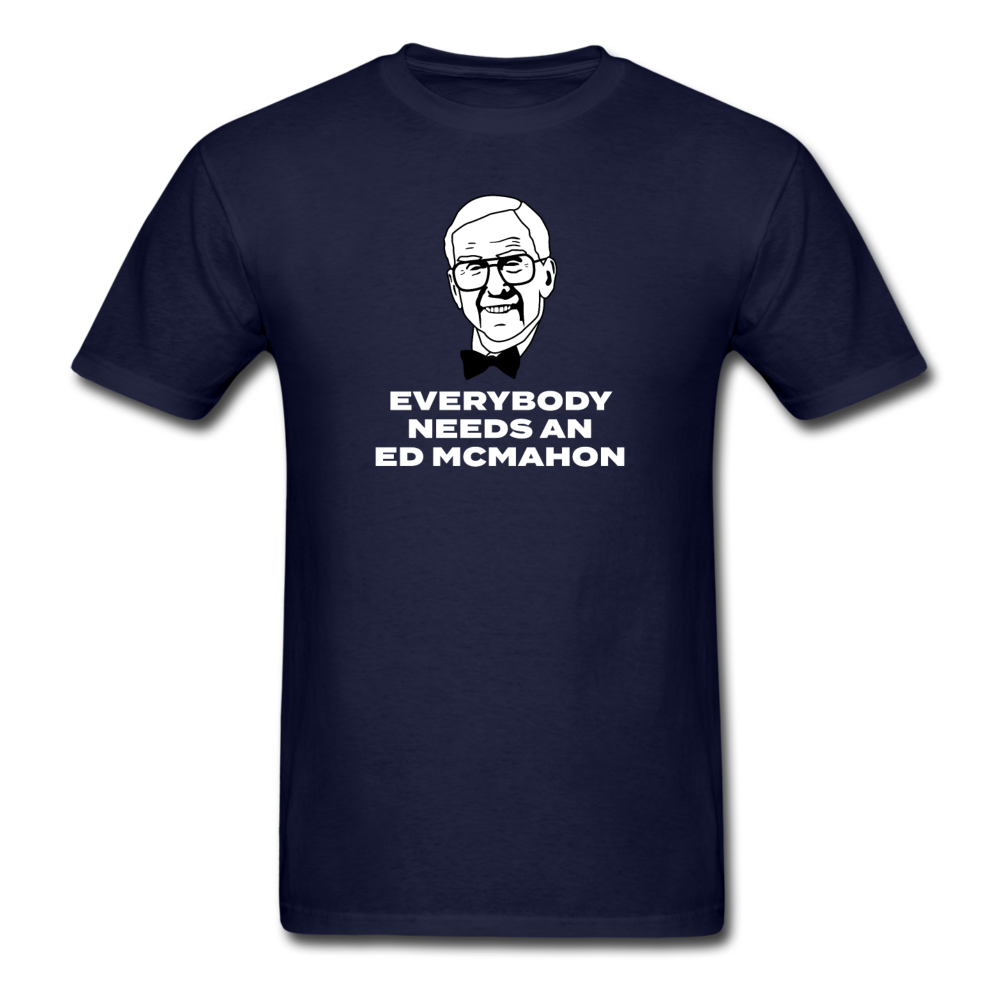 Everybody Needs An Ed McMahon - navy