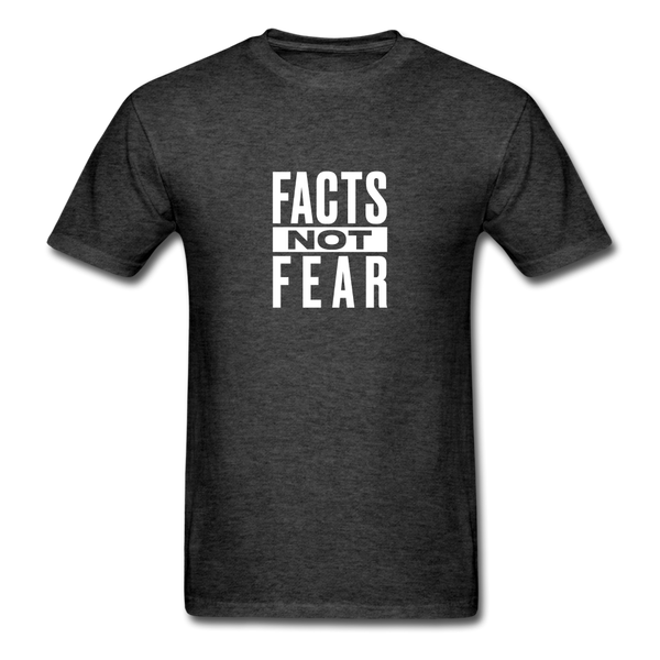 Facts Not Fear - heather black