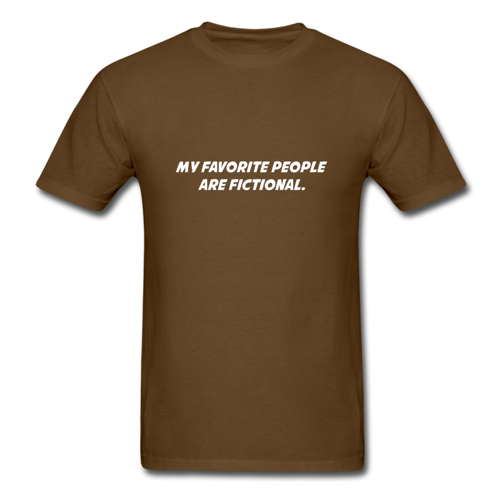 My favorite people are fictional - brown