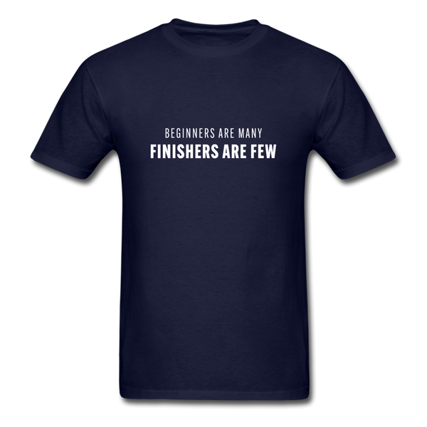 Beginners are many finishers are few - navy