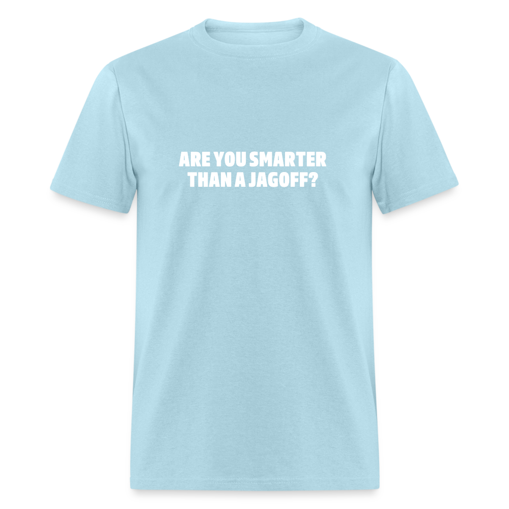 Are you smarter than a jagoff? - powder blue