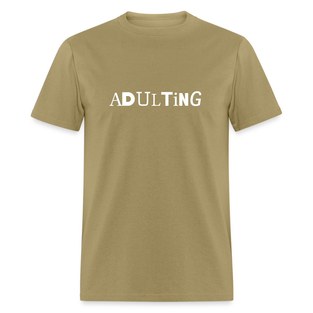 Adulting - khaki