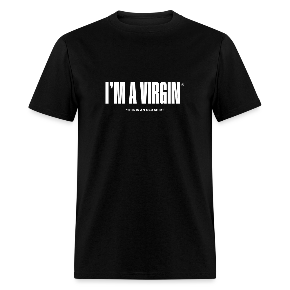 I'm a virgin - black